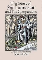 The Story of Sir Launcelot and His&hellip;