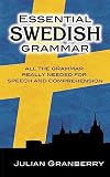 Granberry, Julian: Essential Swedish Grammar Granberry, Julian: Essential Swedish Grammar
