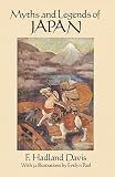 Davis, F. Hadland: Myths and Legends of Japan