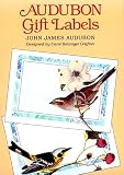 Audubon, John James: Audubon Gift Labels: 8 Pressure Sensitive Designs Audubon, John James: Audubon Gift Labels: 8 Pressure Sensitive Designs