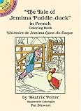 Potter, Beatrix: The "Tale of Jemima Puddle-Duck" in French: L'Histoire De Jemima Cane-De-Flaque Potter, Beatrix: The "Tale of Jemima Puddle-Duck" in French: L'Histoire De Jemima Cane-De-Flaque
