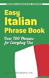 [???]: Easy Italian Phrase Book: 770 Basic Phrases for Everyday Use