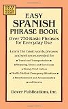 [???]: Easy Spanish Phrase Book: Over 770 Basic Phrases for Everyday Use
