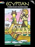 Green, John: Egyptian Stained Glass Coloring Book Green, John: Egyptian Stained Glass Coloring Book