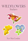 MacCombie, Turi: Wildflowers Stickers: 27 Full-Color Pressure-Sensitive Designs