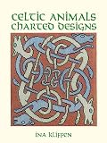 Kliffen, Ina: Celtic Animals Charted Designs Kliffen, Ina: Celtic Animals Charted Designs