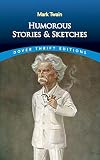 Twain, Mark: Humorous Stories and Sketches Twain, Mark: Humorous Stories and Sketches