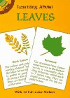 Barlowe, Dot: Learning About Leaves: With 12 Full-Color Stickers