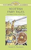 MacKenzie, Donald A.: Scottish Fairy Tales MacKenzie, Donald A.: Scottish Fairy Tales