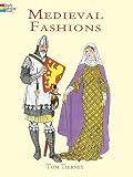 Tierney, Tom: Medieval Fashions Coloring Book