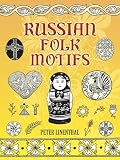Linenthal, Peter: Russian Folk Motifs Linenthal, Peter: Russian Folk Motifs