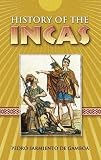 Sarmiento De Gamboa, Pedro: History of the Incas
