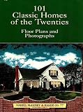 Harris, McHenry & Baker Co: 101 Classic Homes of the Twenties: Floor Plans and Photographs Harris, McHenry & Baker Co: 101 Classic Homes of the Twenties: Floor Plans and Photographs
