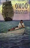 Melville, Herman: Omoo: A Narrative of Adventures in the South Seas Melville, Herman: Omoo: A Narrative of Adventures in the South Seas