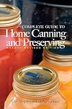 United States Dept. of Agriculture: Complete Guide to Home Canning and Preserving United States Dept. of Agriculture: Complete Guide to Home Canning and Preserving