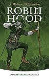 McSpadden, J. Walker: Robin Hood