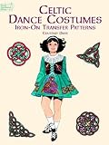 Davis, Courtney: Celtic Dance Costumes Iron-On Transfer Patterns