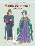 Tierney, Tom: Gothic Costumes Paper Dolls