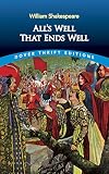 Shakespeare, William: All's Well That Ends Well Shakespeare, William: All's Well That Ends Well