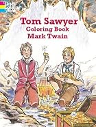 Tom Sawyer Coloring Book (Dover Pictorial&hellip;