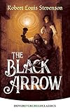 Stevenson, Robert Louis: The Black Arrow