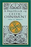 Merne, John G.: A Handbook of Celtic Ornament