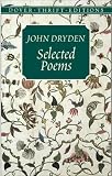 Dryden, John: Selected Poems Dryden, John: Selected Poems