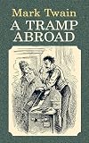 Twain, Mark: A Tramp Abroad