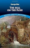 Eliot, George: The Mill on the Floss