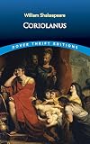 Shakespeare, William: Coriolanus Shakespeare, William: Coriolanus