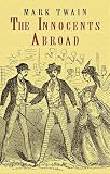 Twain, Mark: The Innocents Abroad Twain, Mark: The Innocents Abroad