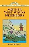 Burgess, Thornton: Mother West Wind's Neighbors