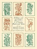 Lehner, Ernst: Folklore and Symbolism of Flowers, Plants and Trees: With over 200 Rare and Unusual Floral Designs and Illustrations