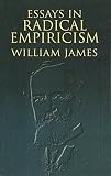 James, William: Essays in Radical Empiricism