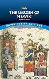 Hafiz: The Garden of Heaven: Poems of Hafiz Hafiz: The Garden of Heaven: Poems of Hafiz