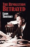 Trotsky, Leon: The Revolution Betrayed