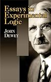 Dewey, John: Essays In Experimental Logic