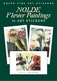 Nolde, Emil: Nolde Flower Paintings Nolde, Emil: Nolde Flower Paintings