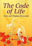 Silverstein, Alvin: The Code Of Life Silverstein, Alvin: The Code Of Life