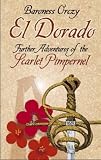 Orczy, Baroness: El Dorado Orczy, Baroness: El Dorado