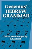 Gesenius, William: Gesenius' Hebrew Grammar