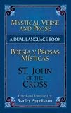 Appelbaum, Stanley: Mystical Verse And Prose/ Poesias Y Prosas Misticas: A Dual-language Book Appelbaum, Stanley: Mystical Verse And Prose/ Poesias Y Prosas Misticas: A Dual-language Book