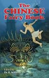 Wilhelm, Richard: The Chinese Fairy Book Wilhelm, Richard: The Chinese Fairy Book