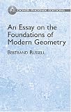 Russell, Bertrand: An Essay on the Foundations of Geometry