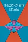 Kamke, E.: Theory of Sets Kamke, E.: Theory of Sets