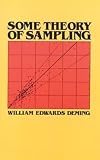 Deming, William E.: Some Theory of Sampling