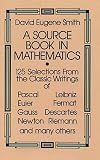 Smith, David E.: Source Book in Mathematics