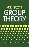 Scott, W. R.: Group Theory