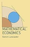 Lancaster, Kelvin: Mathematical Economics