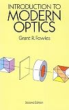 Fowles, Grant R.: Introduction to Modern Optics